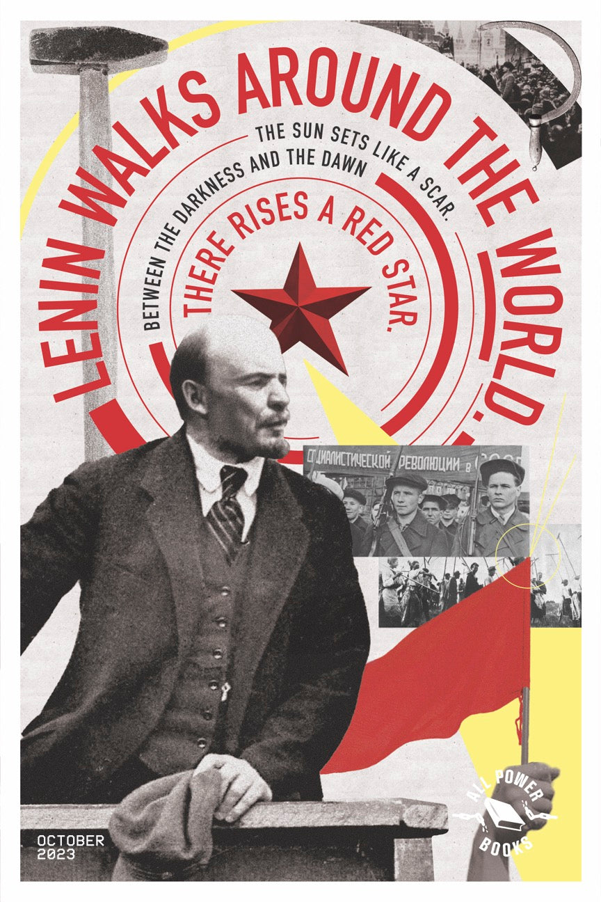 October 2023 Print - Lenin Walks Around The World